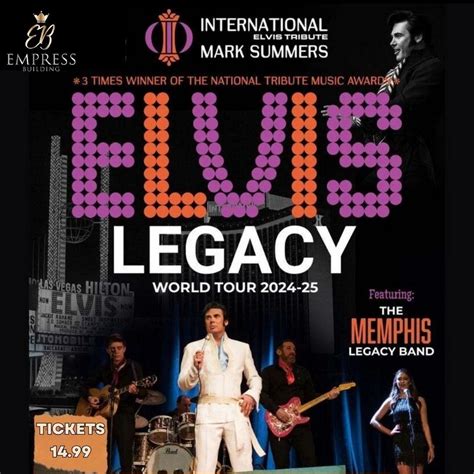 Elvis Legacy and the Memphis Band, Empress Building And Ballroom ...