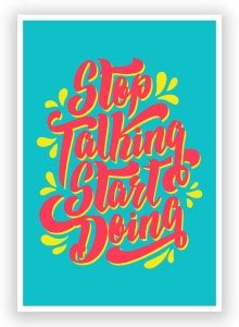 Stop Taking Start Doing Motivational Wall Art Poster 12 x 18 Inch Paper ...