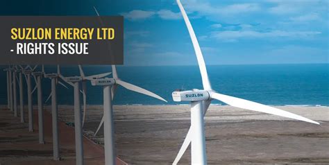 Suzlon Energy Rights Issue 2022 - Ratio, Issue Size | Angel One