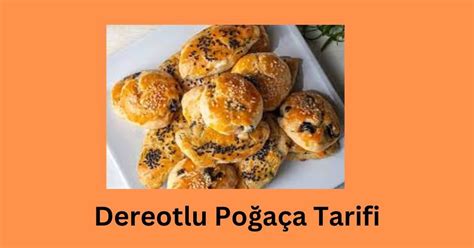 Poğaça Tarifi - nefisyemektarifleri.co.in