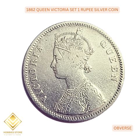 1862 QUEEN VICTORIA COLLECTOR'S SET 1 RUPEE SILVER COIN – Hobbies Store