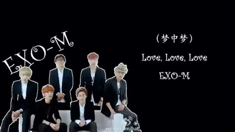 EXO-M - Love, Love, Love (梦中梦)(Coded Chinese/Thai Lyrics) - YouTube