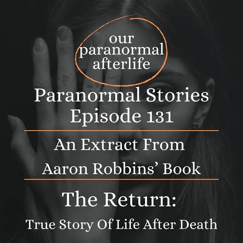 Paranormal Stories Ep131 | A Near Death Experience