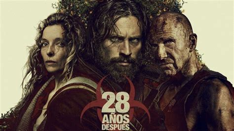 “28 años después” supera a “28 días después”, según Rotten Tomatoes ...