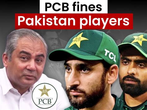 PCB imposes ₹16 lakhs fine on each Pakistani player: Board punishes ...