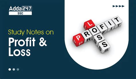 Profit and Loss: Notes and Questions