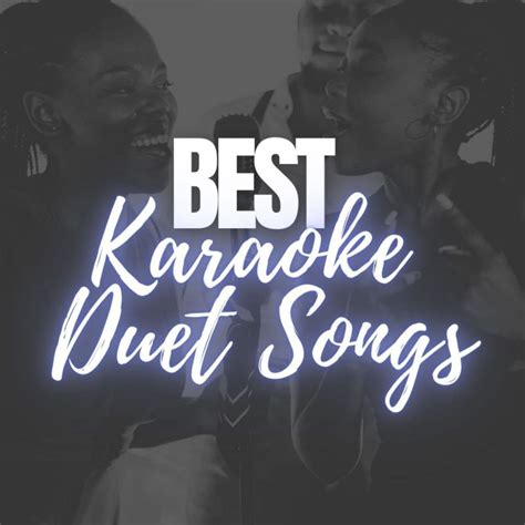 60 Best Karaoke Duet Songs - YourMusicCharts