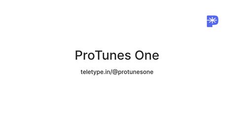 ProTunes One — Teletype