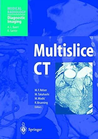 Buy Multislice CT (Medical Radiology / Diagnostic Imaging) Book Online ...