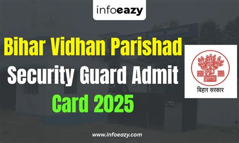Bihar Vidhan Parishad Security Guard Admit Card 2025 Out, Download Hall ...