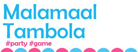 Malamaal Tambola Game - General - Adult Party