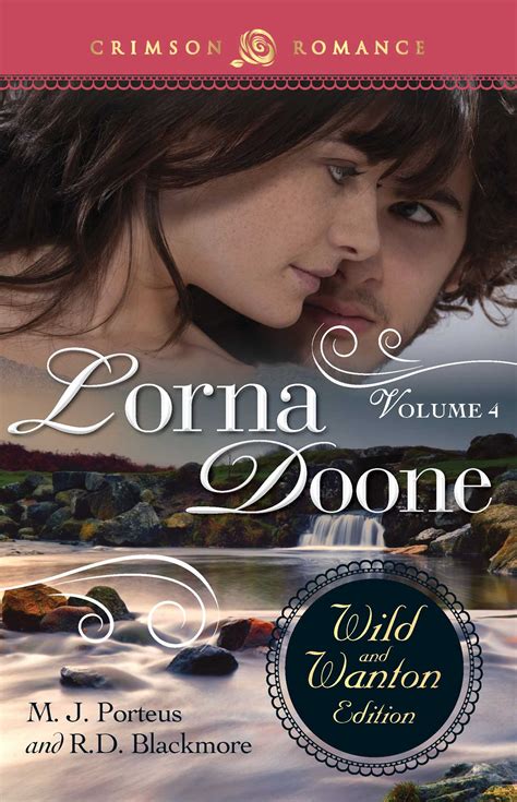 Lorna Doone: The Wild And Wanton Edition Volume 4 eBook by M.J. Porteus ...
