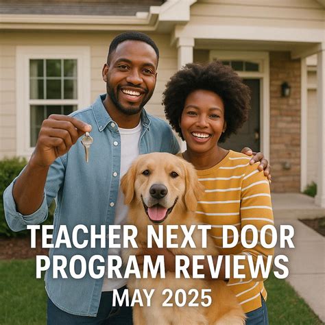 Teacher Next Door Program Reviews May 2025