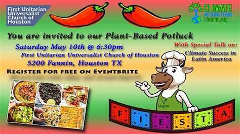 Fiesta de Mayo - Plant-based Potluck, First UU Church, Houston, 10 May ...