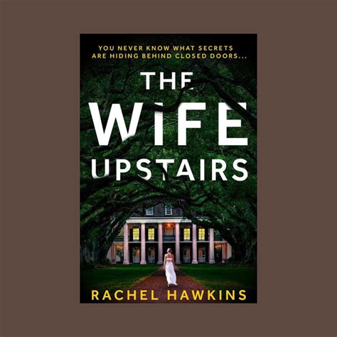 Masa Lalu dan Ambisi yang Berujung Fatal—The Wife Upstairs | by ...