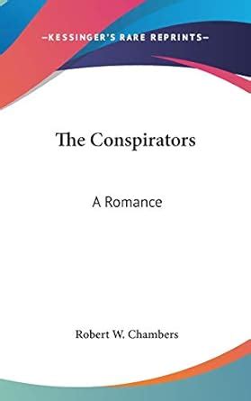 The Conspirators: A Romance : Amazon.in: Books