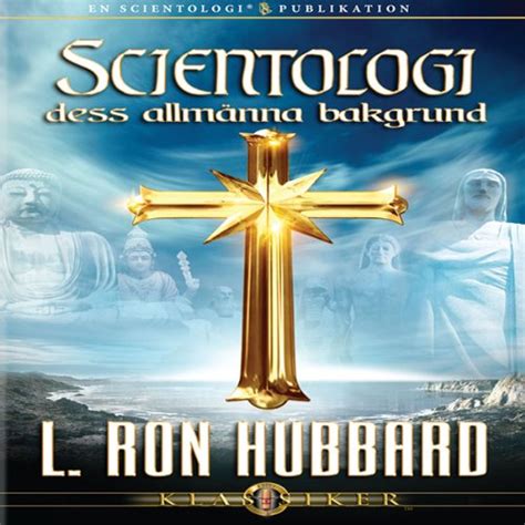 Scientologi: Dess Allmänna Bakgrund [Scientology: Its General ...