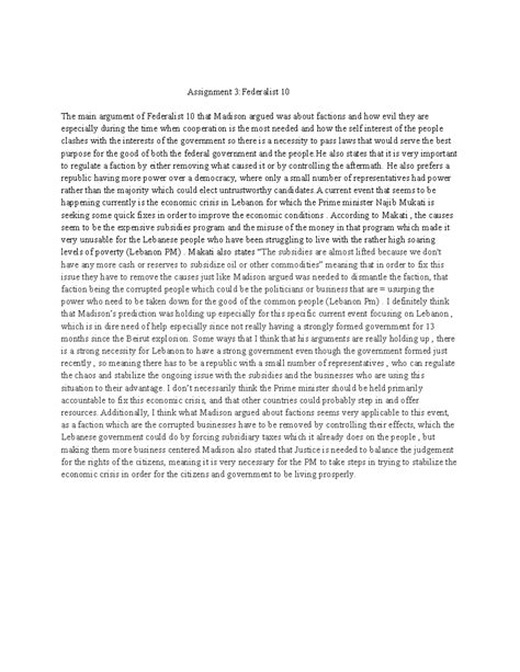 Assignment 2 Federalist papers - Assignment 3:Federalist 10 The main argument of Federalist 10 ...