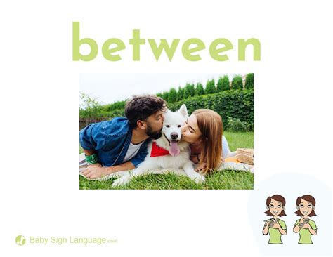 Image result for Sign Language for Between