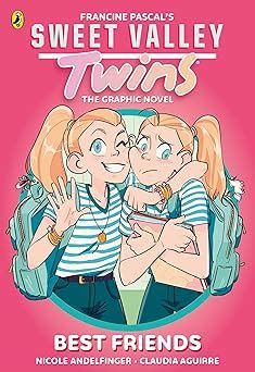 Sweet Valley Twins The Graphic Novel: Best friends : Pascal, Francine ...