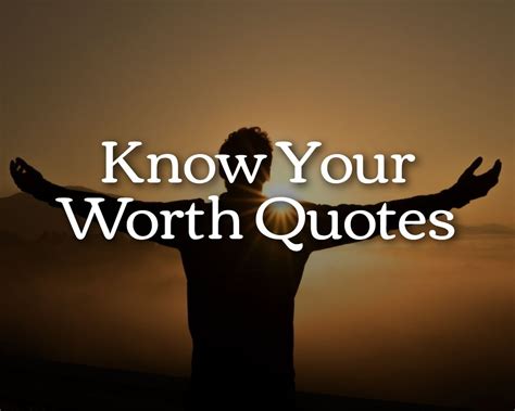Know Your Worth: 109 Quotes to Elevate Your Self-Esteem | The Inspiring ...