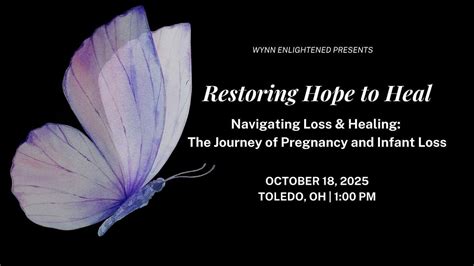 Navigating Loss & Healing: The Journey of Pregnancy and Infant Loss, 18 ...
