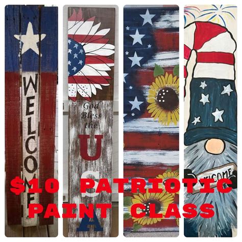 $10 Patriotic Paint Class on boards and leaners at West & Co. , 4606 ...