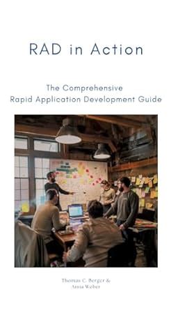 Buy RAD in Action: The Comprehensive Rapid Application Development ...