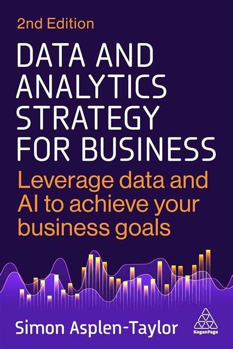 Buy Data and Analytics Strategy for Business: Leverage Data and Ai to ...