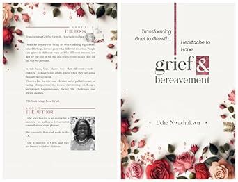 Transforming Grief to Growth.......Heartache to Hope: Grief ...