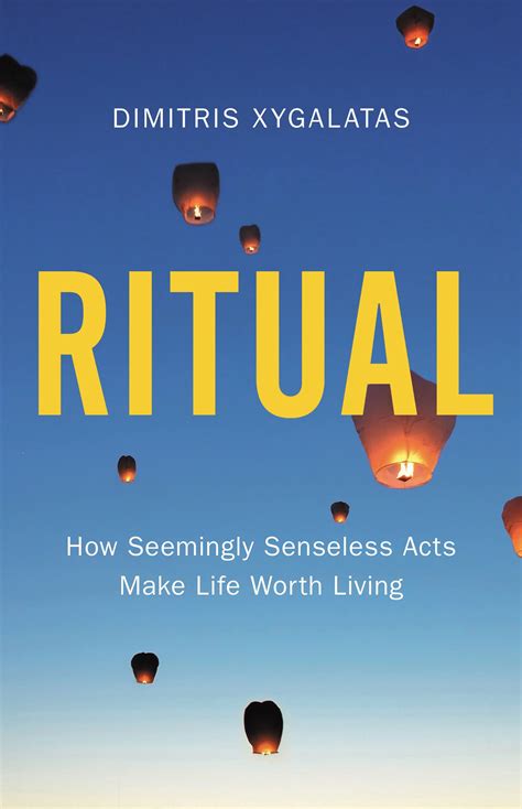 Ritual by Dimitris Xygalatas | Hachette Book Group