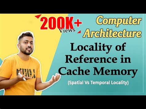 Locality of Reference in Cache Memory: Spatial Vs Temporal Locality ...