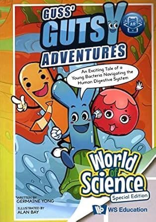 Guss' Gutsy Adventures: An Augmented Reality Tale Of A Young Bacteria ...