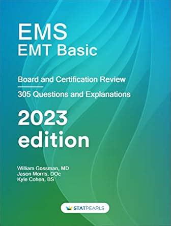 EMS EMT Basic: Board and Certification Review eBook : StatPearls ...