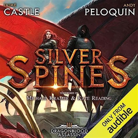 Silver Spines: Dragonblood Assassin, Book 3 (Audio Download): Jaime ...