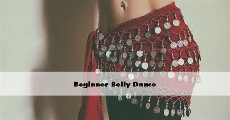 Beginner Belly Dance, Rainbow Blossom Natural Food Markets (3046 ...