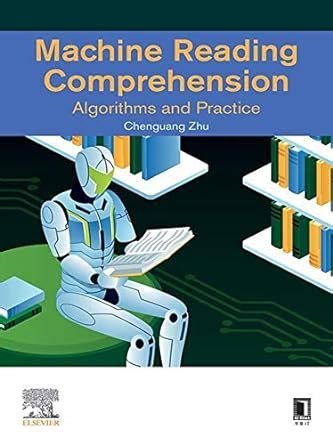 Machine Reading Comprehension: Algorithms and Practice eBook : Zhu ...