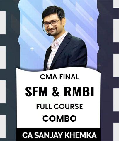 CMA Final 2022 Syllabus SFM and RMBI Full Course By Sanjay Khemka