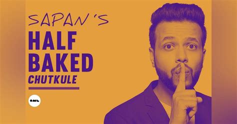 Half Baked Chutkule with Sapan Verma | LBB Pune