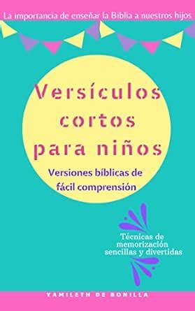 Versículos cortos para niños: La importancia de enseñar la biblia a ...
