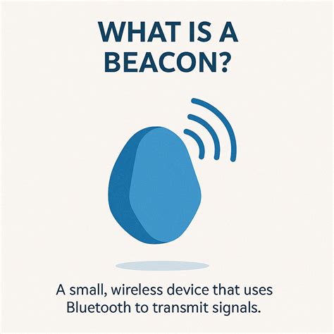 What is Beacon Technology? How Beacons Work & Applications | IoTDunia