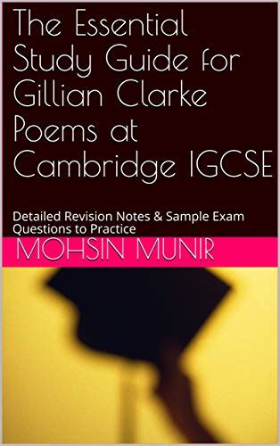The Essential Study Guide for Gillian Clarke Poems at Cambridge IGCSE ...