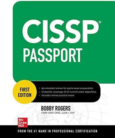 Buy CISSP Passport: Complete Coverage of All Current Exam Objectives ...
