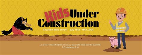 Vacation Bible School: Kids Under Construction, 3324 E Genesse St Rd ...