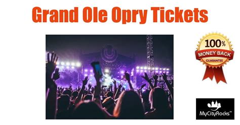 Grand Ole Opry House Tickets Nashville TN, Grand Ole Opry, Nashville ...
