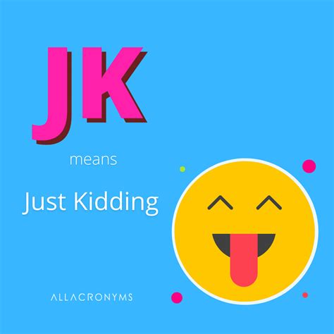 Just Kidding Smiley