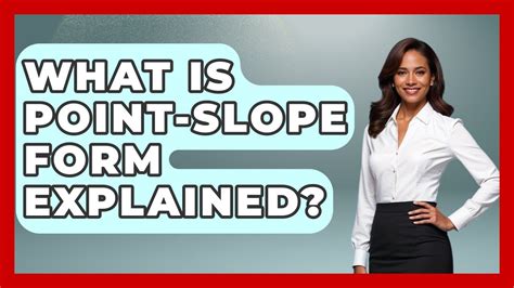 Image result for Point-Slope Explained