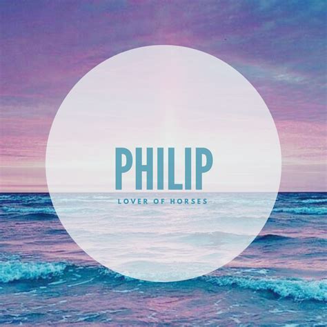 Philip #Names #BabyNames #Philip Boy Names, Family Names, Twin Names ...