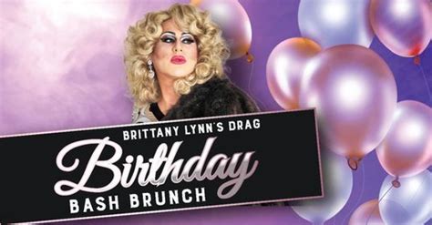 Brittany Lynn’s Drag Brunch Birthday Bash, Xfinity Live, Philadelphia ...