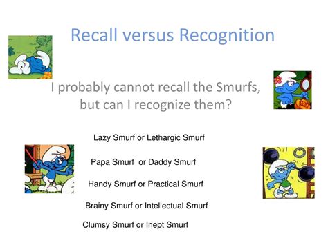 PPT - Recall vs Recognition: Jogging Our Memory! PowerPoint ...